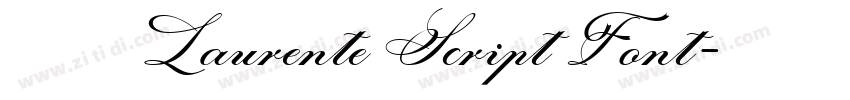 免费获取 Laurente Script Font字体转换 免费获取 Laurente Script Font字体转换